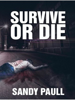 cover image of Survive or Die